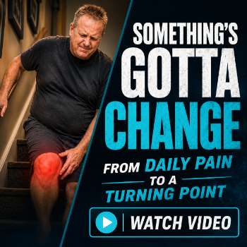 Something’s Gotta Change banner showing Andrew’s journey from daily pain to a turning point.