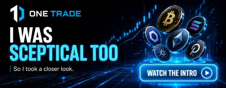 One Trade promotional banner with crypto trading visuals and the headline I Was Skeptical Too.