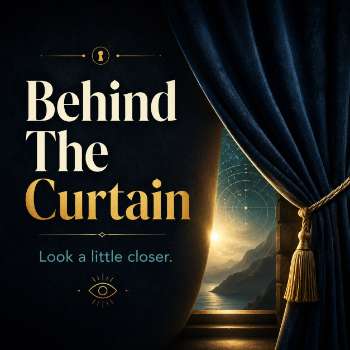 Behind The Curtain curiosity banner with a hidden truth and look deeper theme.
